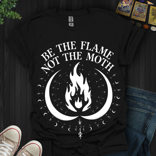 Be The Flame T-Shirt