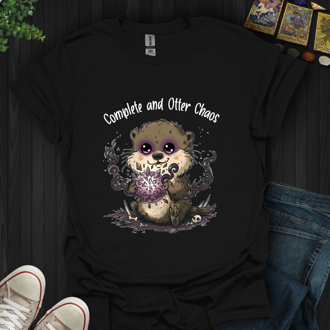 Complete And Otter Chaos T-Shirt