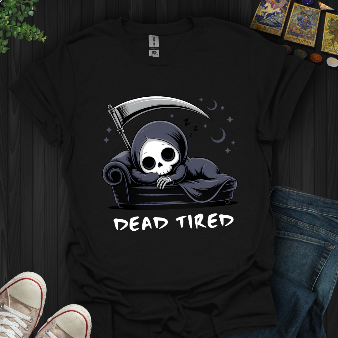 Dead Tired T-Shirt