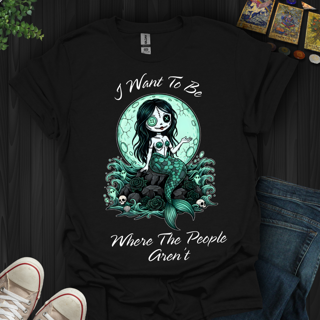 Where The People Aren’t T-Shirt