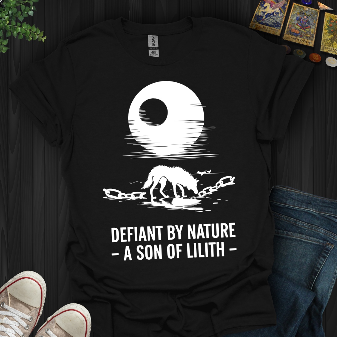Defiant by Nature – A Son of Lilith T-Shirt