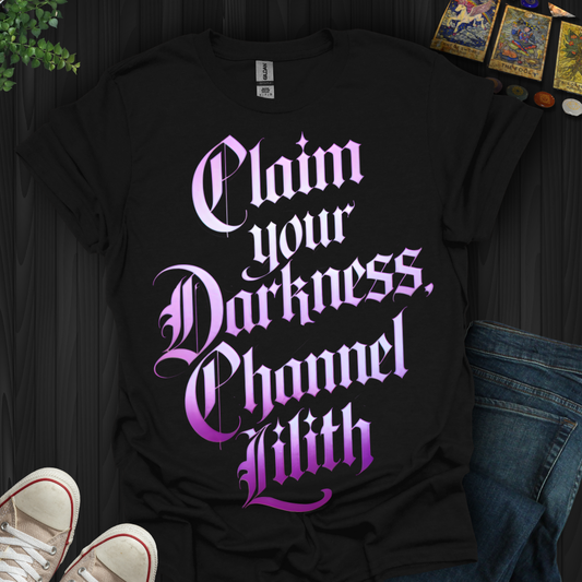 Embrace the Darkness, Channel Lilith T-Shirt