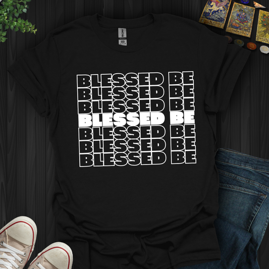 Blessed Be (white) T-Shirt
