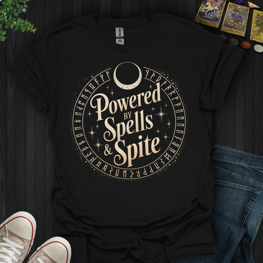 Powered By Spells And Spite T-Shirt