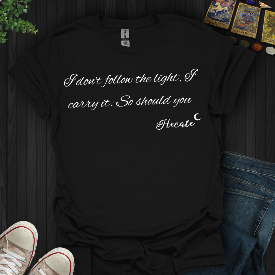 Carry The Light Hecate T-Shirt