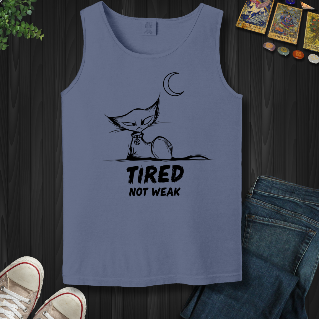 Tired .Not WeakTank Top