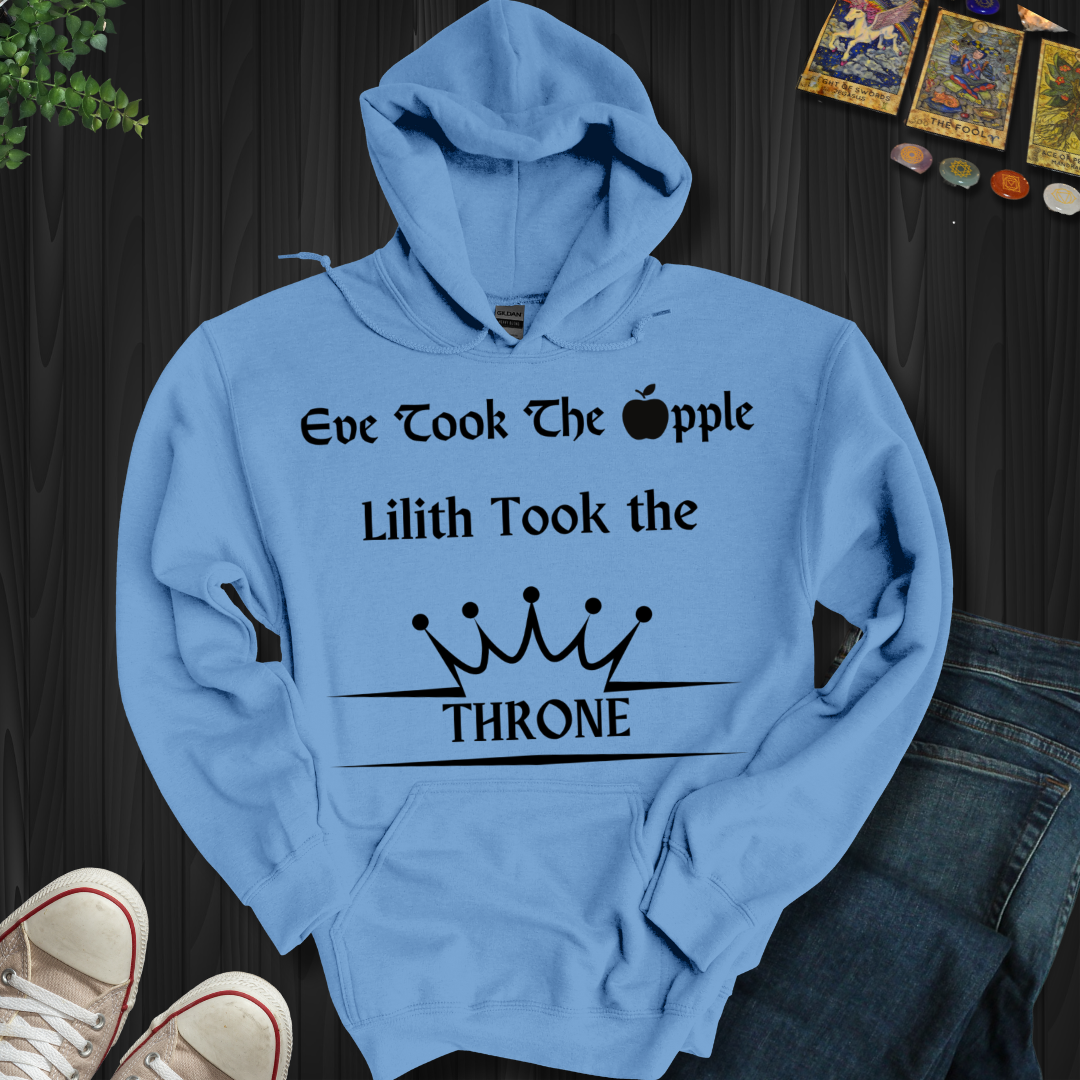 Lilith Took The Throne Hooded Sweatshirt