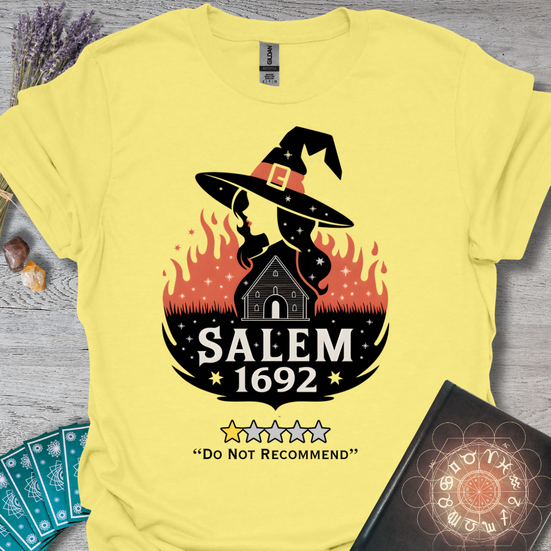 Salem 1692 Do Not Recommend  T-Shirt