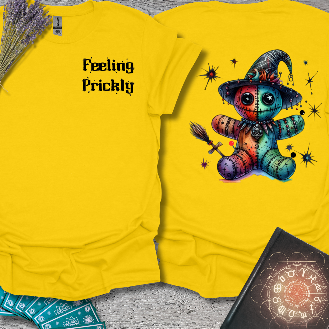 Feeling Prickly Voodoo Witch Front and Back T-Shirt