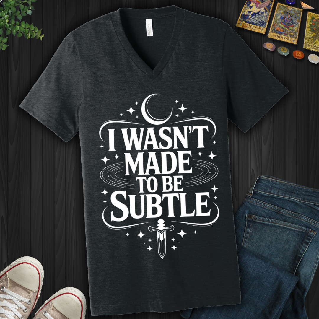 Not Subtle  V-Neck Tee