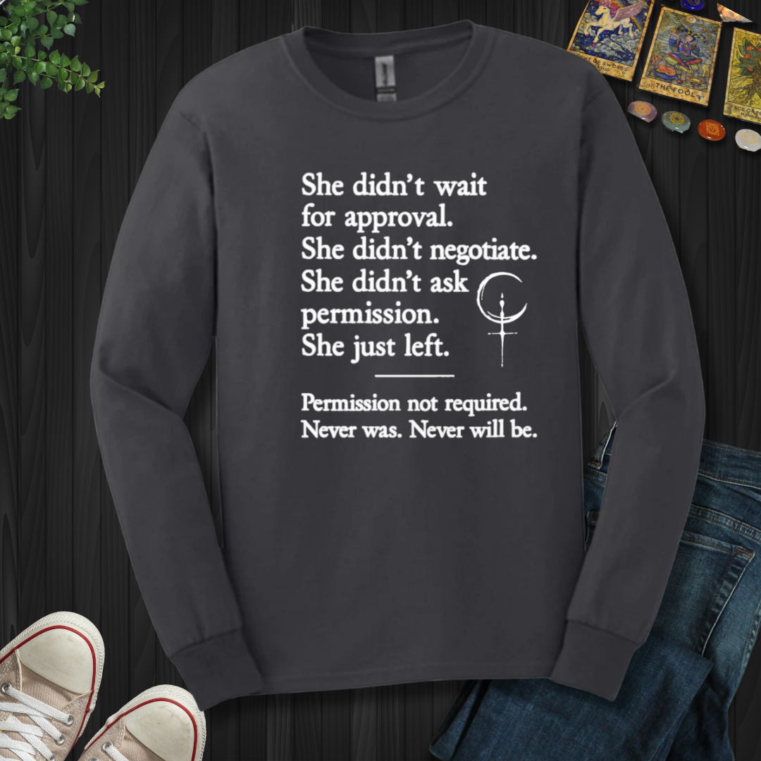 Permission Not Required Long Sleeve Tee