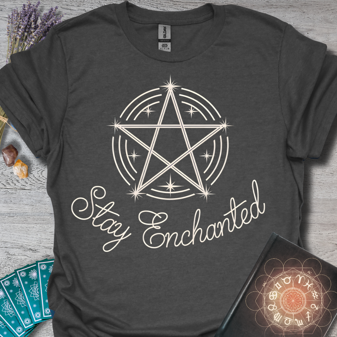 Stay Enchanted T-Shirt