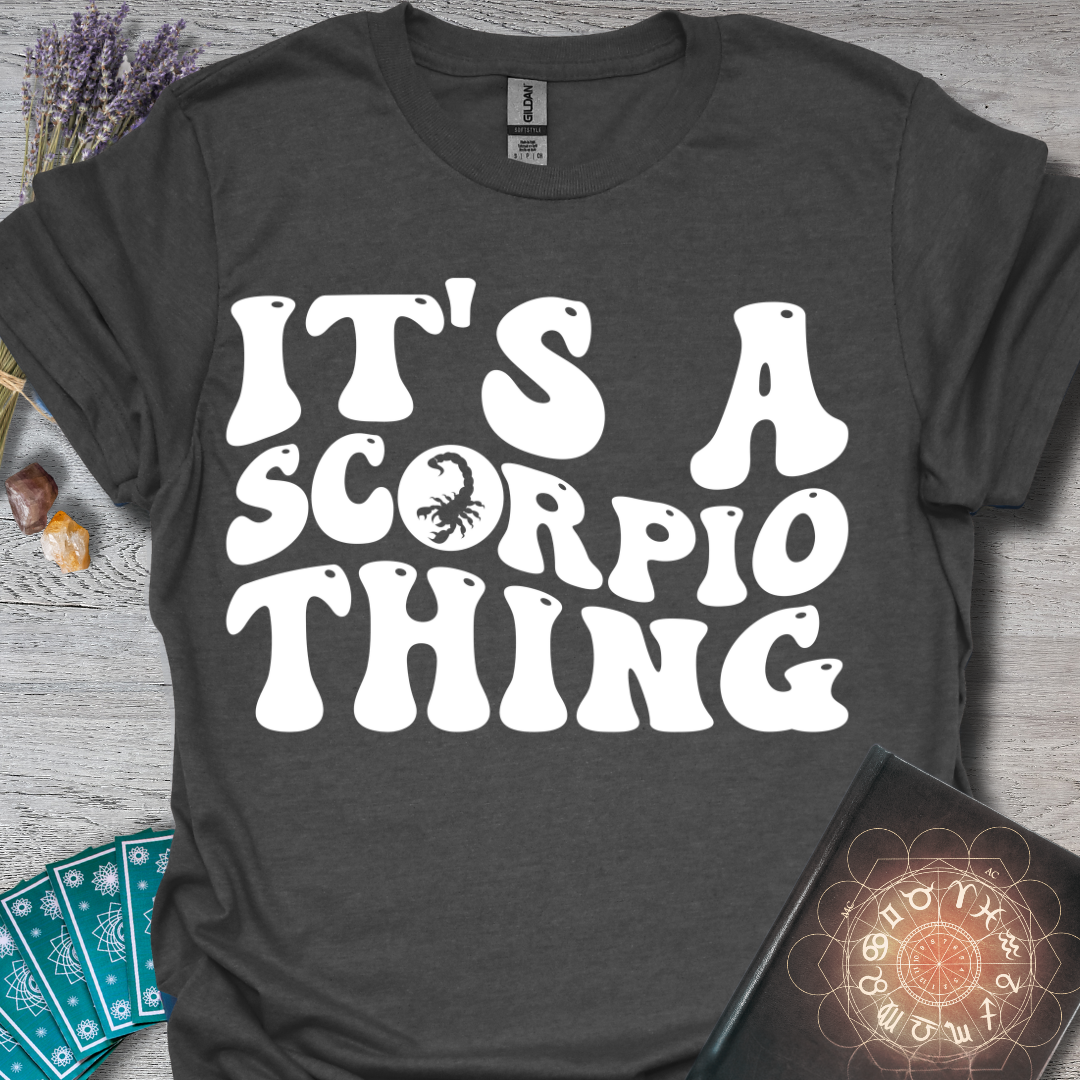 Scorpio Thing T-Shirt