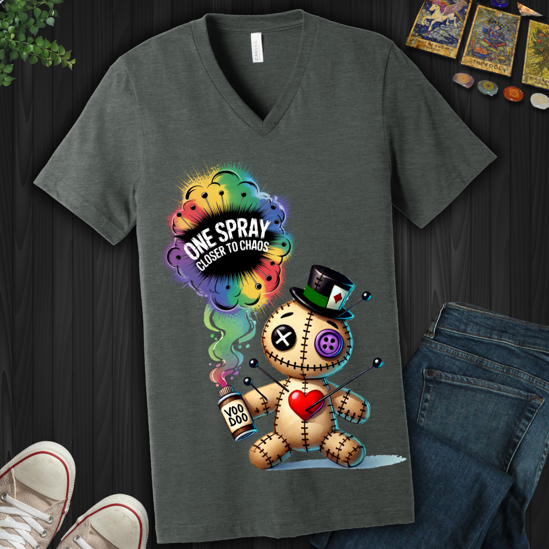 One Spray Closer To Chaos  V-Neck Tee