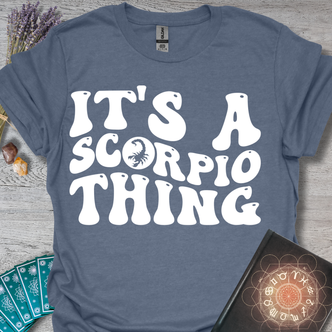 Scorpio Thing T-Shirt