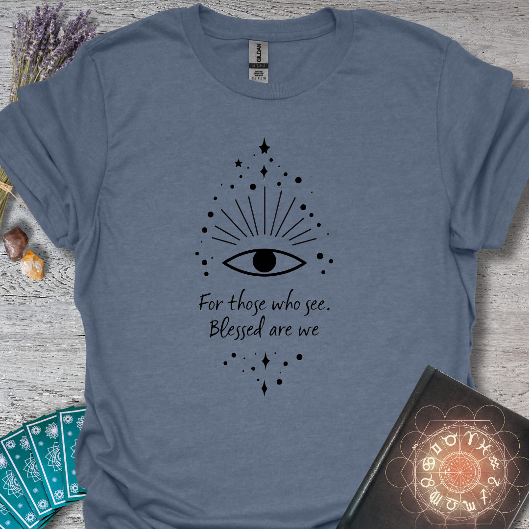 See Blessings T-Shirt