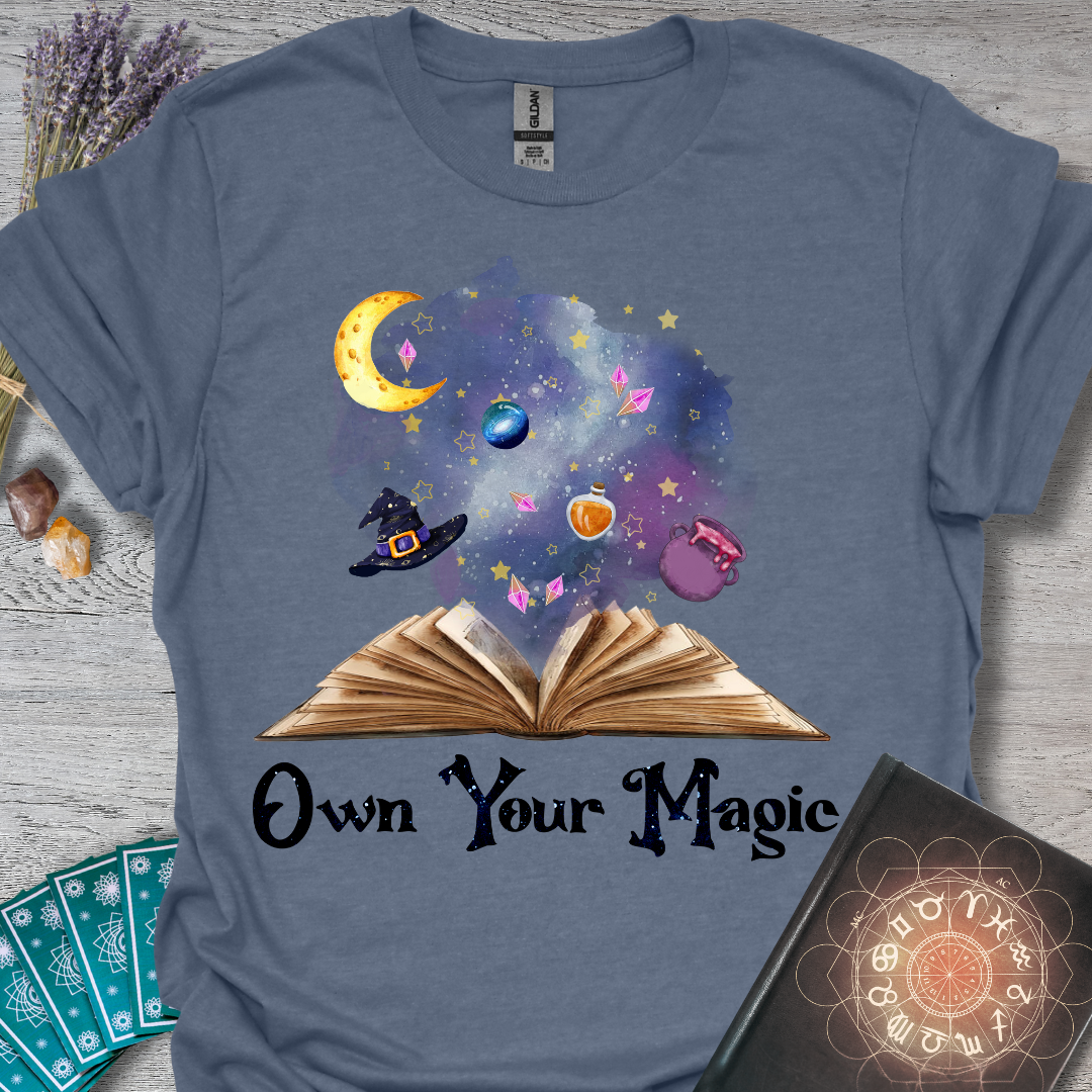 Own Your Magic T-Shirt
