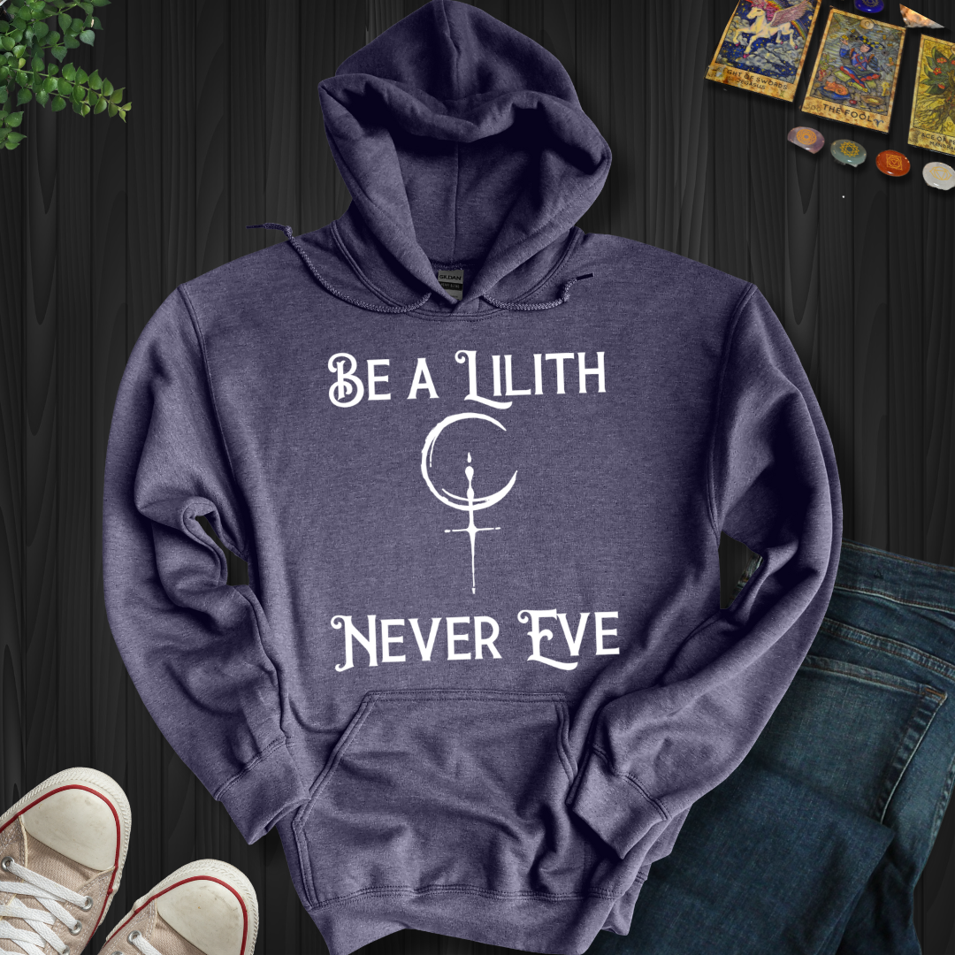 Fearless and Free Like Lilith Hooded Sweatshirt