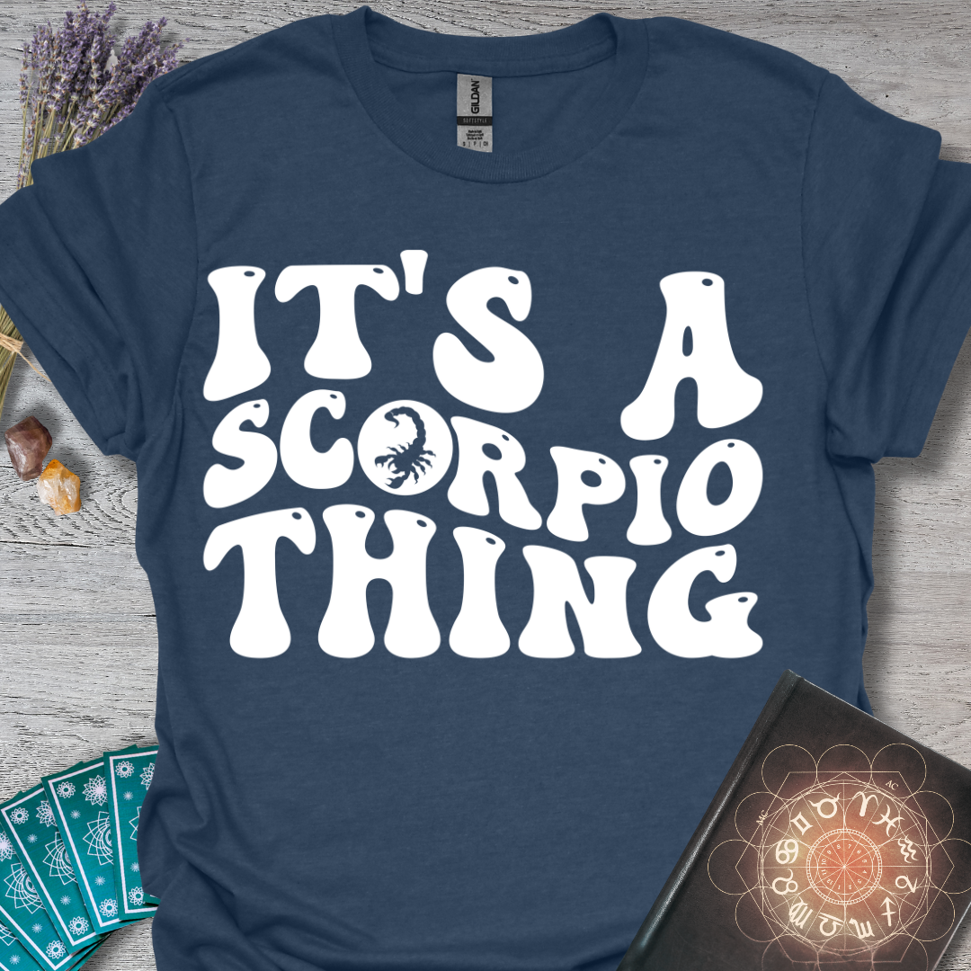 Scorpio Thing T-Shirt
