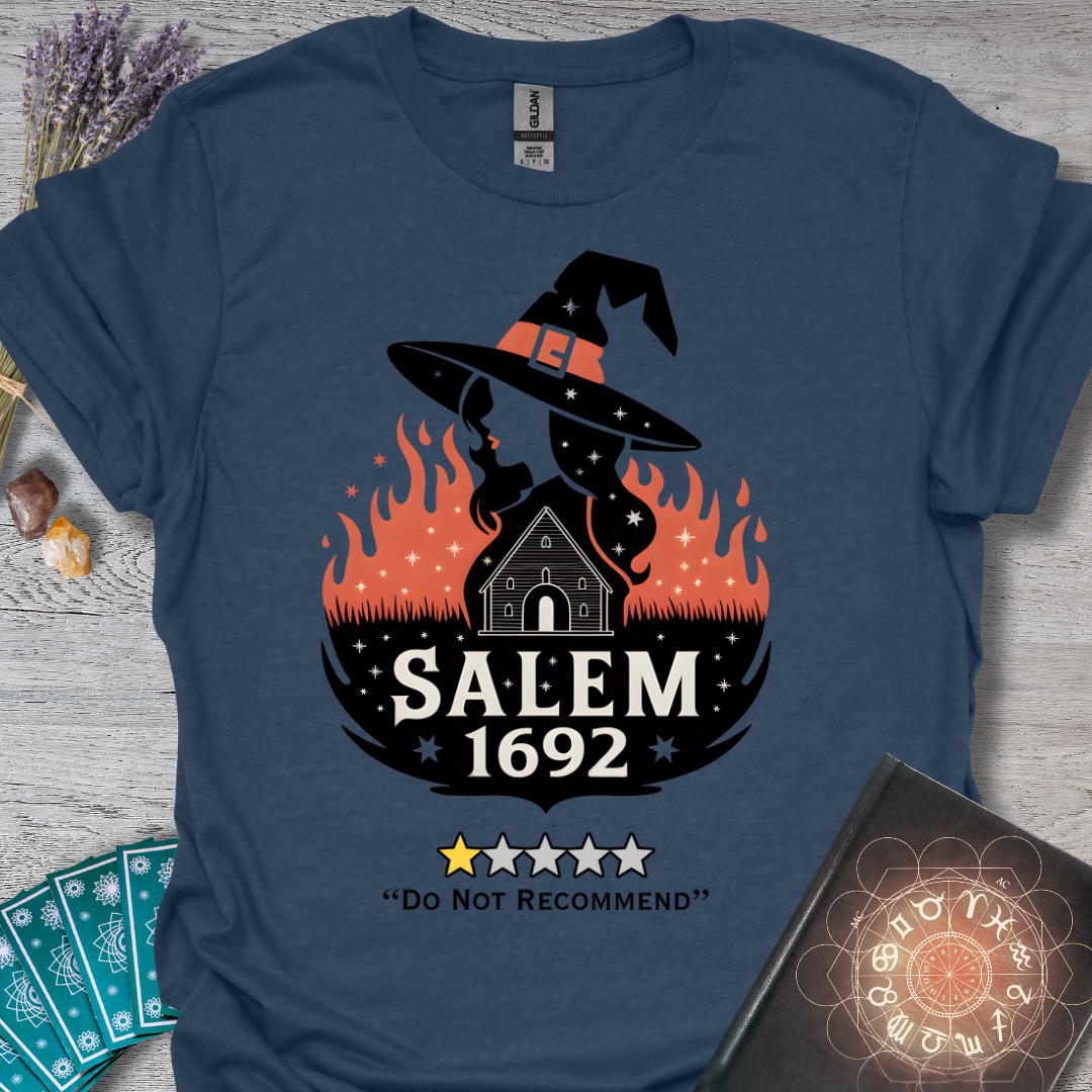 Salem 1692 Do Not Recommend  T-Shirt