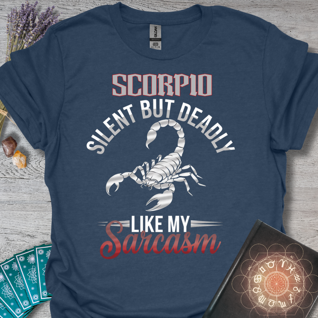 Silent But Deadly Scorpio T-Shirt