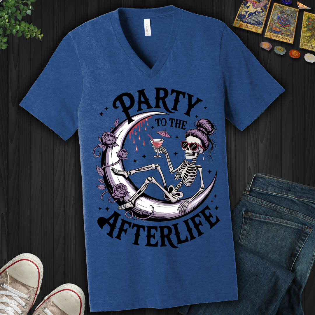 Party to the Afterlife  V-Neck Tee