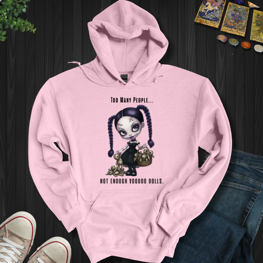 Too Many People Hooded Sweatshirt
