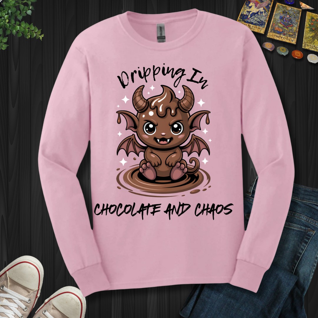 Dripping In Chocolate And Choas Long Sleeve Tee