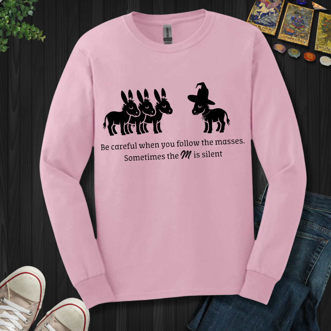 Follow The Masses Long Sleeve