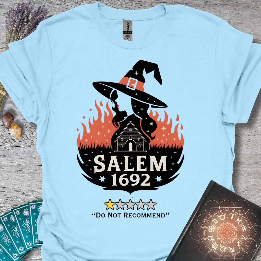 Salem 1692 Do Not Recommend  T-Shirt