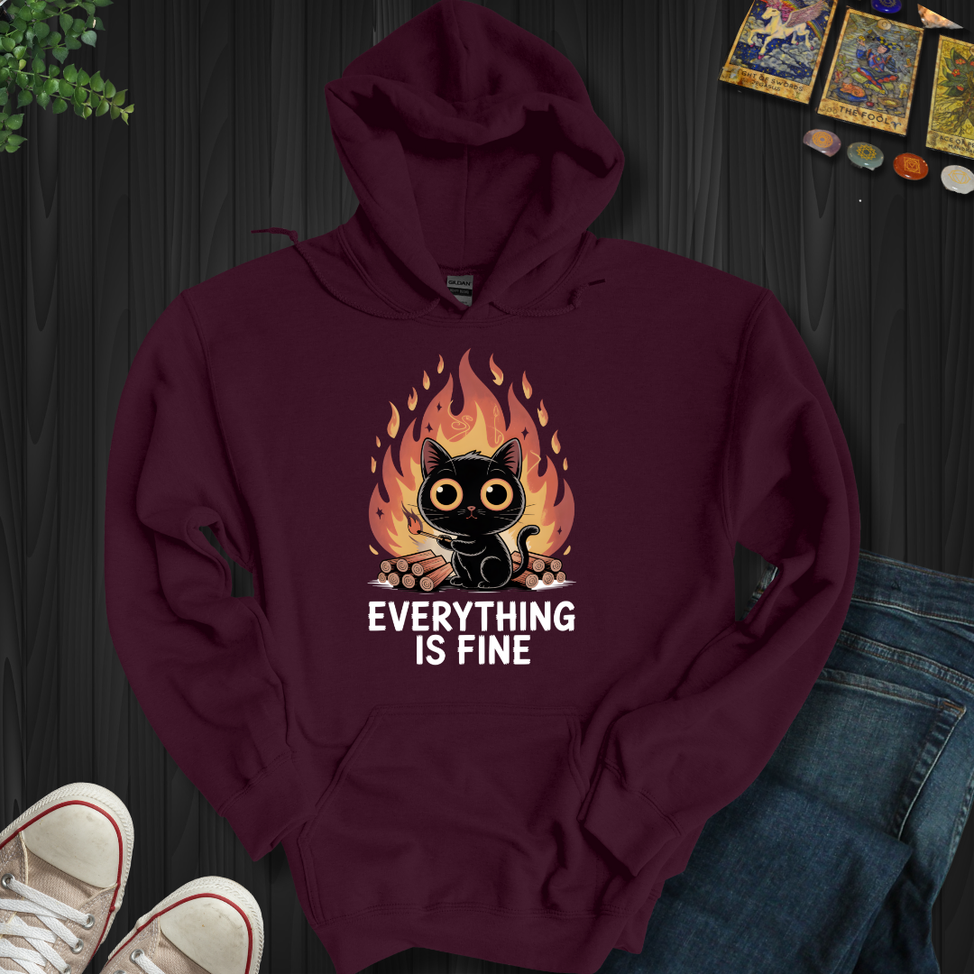Everything Is Fine Hooded Sweatshirt