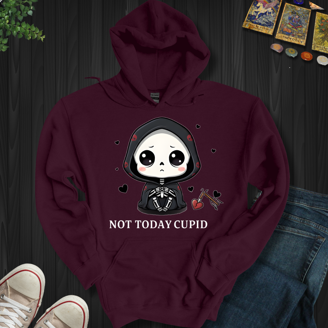 Not Today Cupid Hooded Sweatshirt
