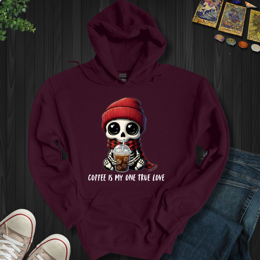 Coffee Is My One True Love Hooded Sweatshirt