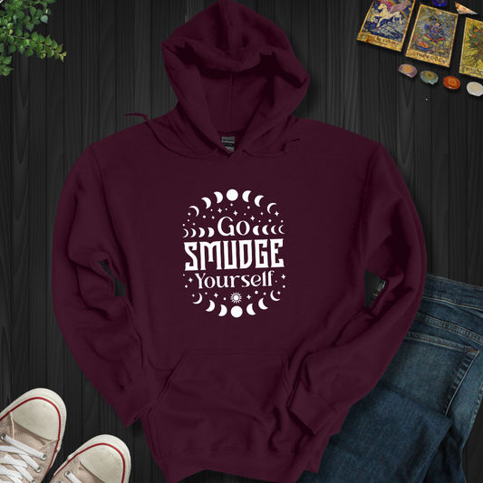 Go Smudge Yourself Hooded Sweatshirt