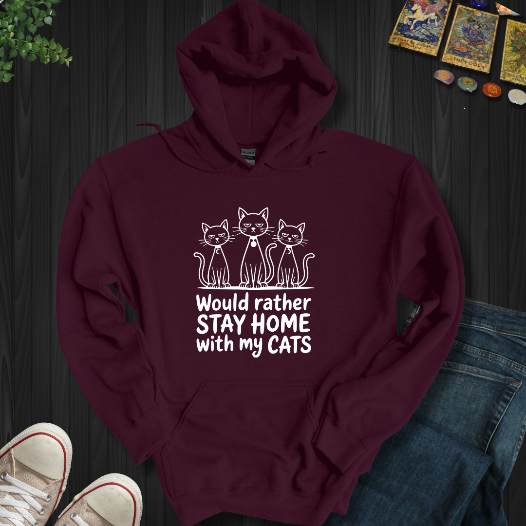 Rather Stay Home With My Cat Hooded Sweatshirt