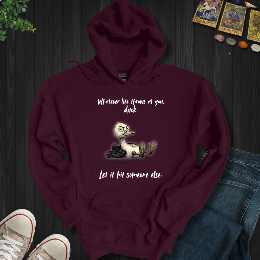 Whatever Life Throws Hooded Sweatshirt