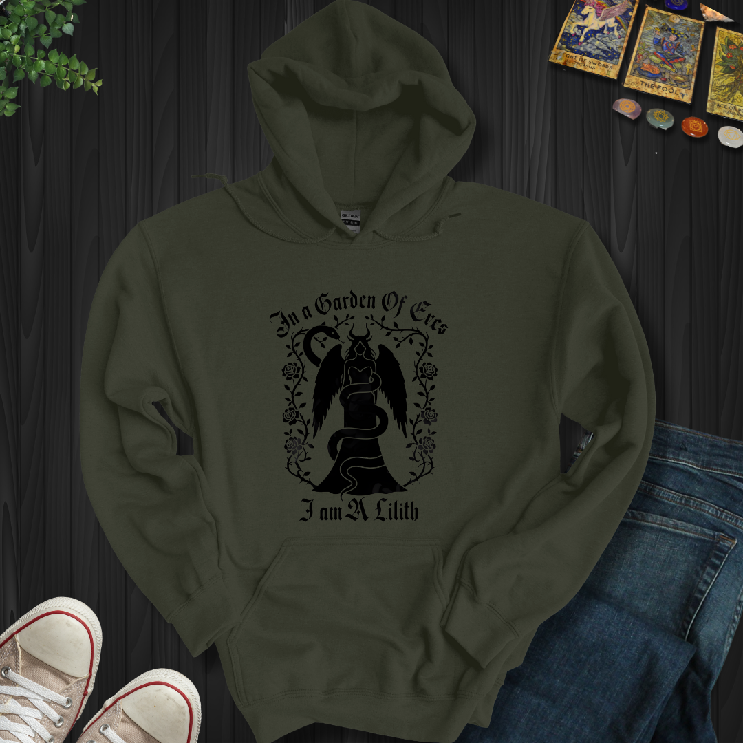 In a Garden of Eves, I Am a Lilith Hooded Sweatshirt