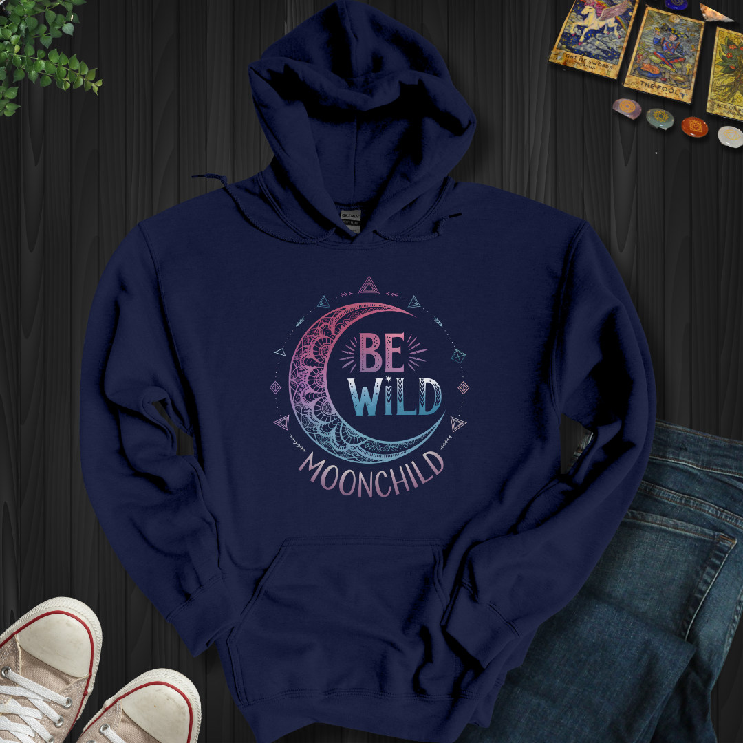 Be Wild Moon Child Hooded Sweatshirt