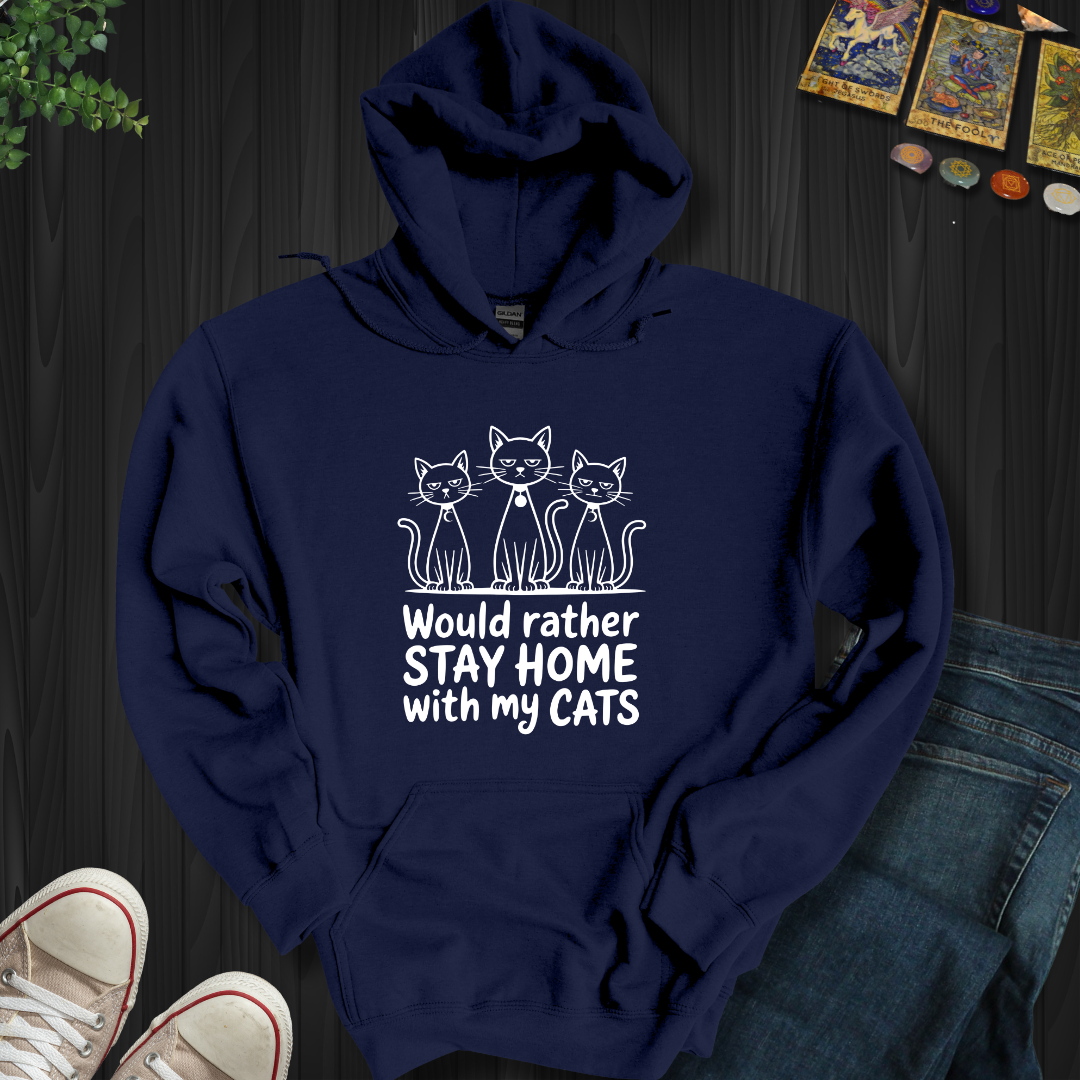 Rather Stay Home With My Cat Hooded Sweatshirt