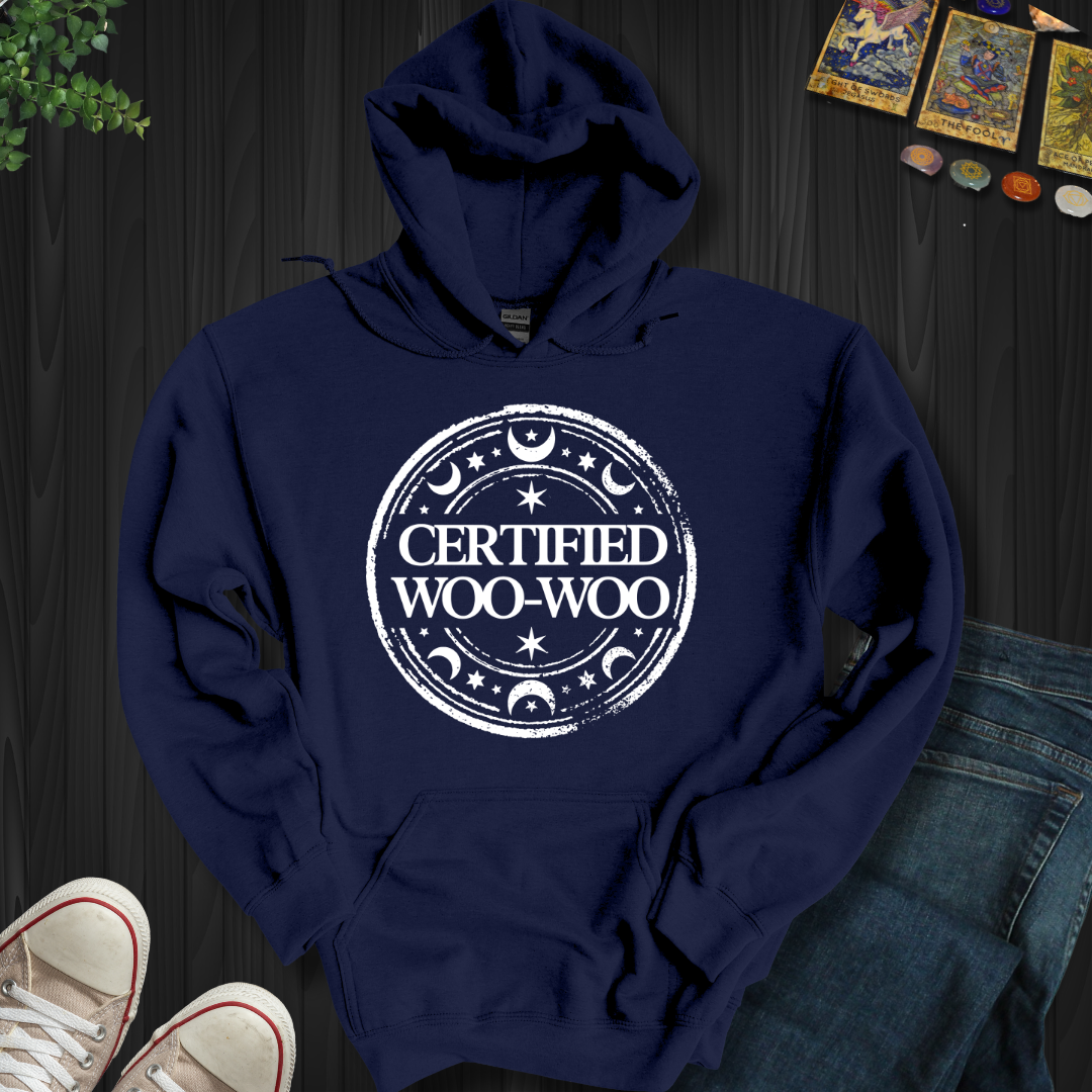 Certified Woo-Woo Hooded Sweatshirt