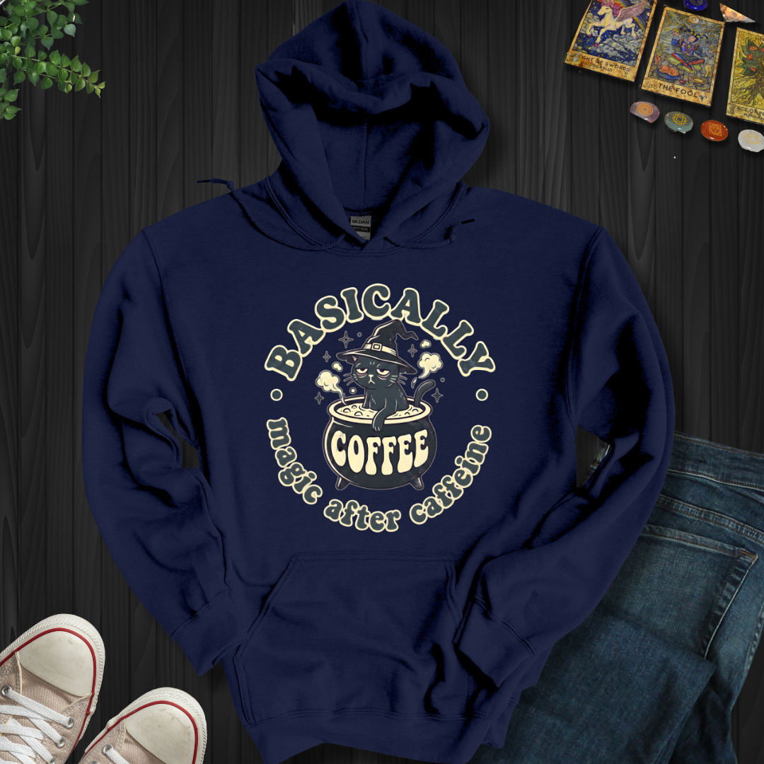 Magic After Caffeine Hooded Sweatshirt