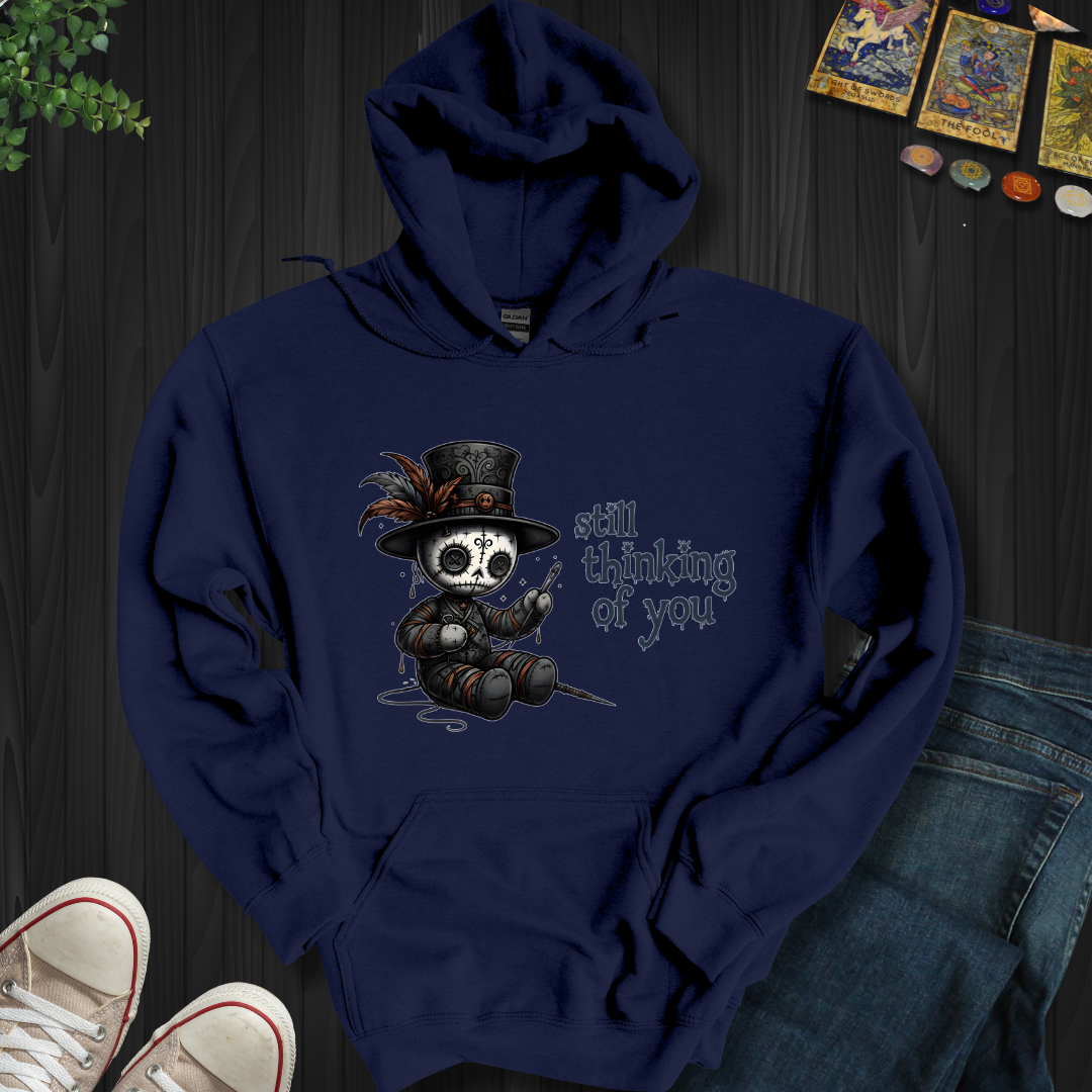 Still Thinking Of You Voodoo Hooded Sweatshirt
