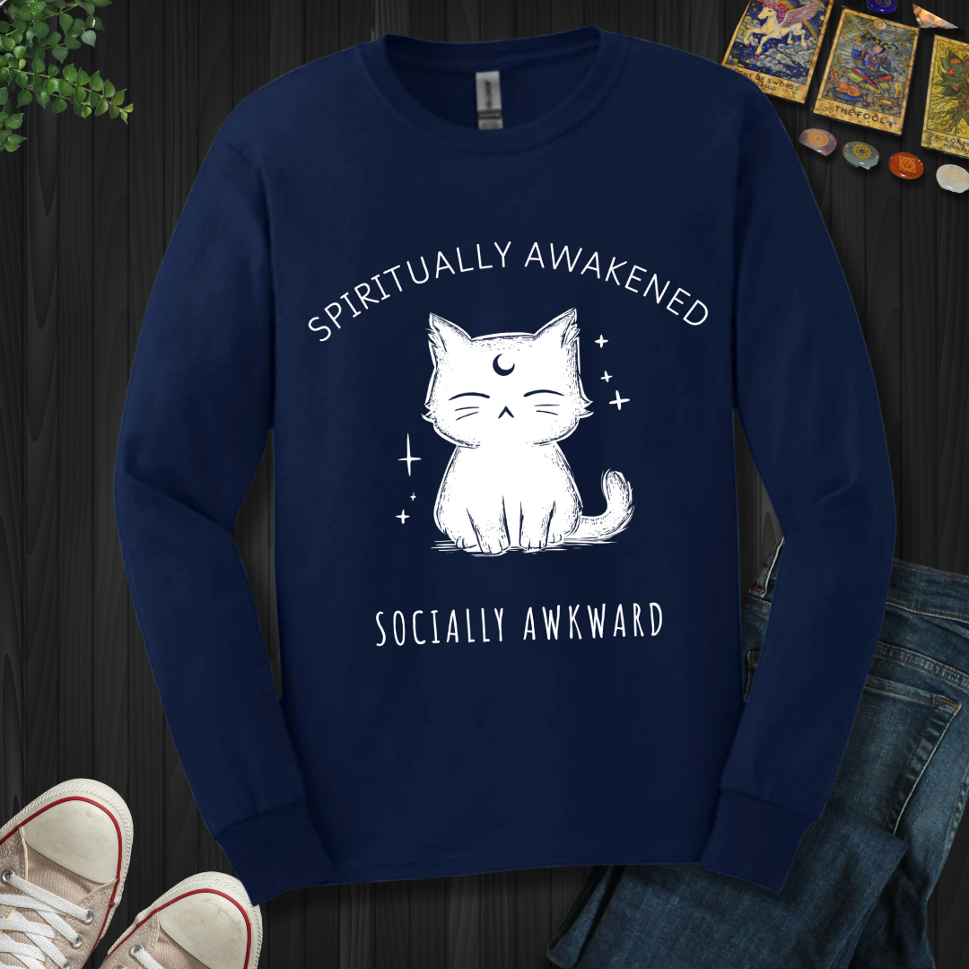 Spiritually Awakened, Socially Awkward Long Sleeve Tee