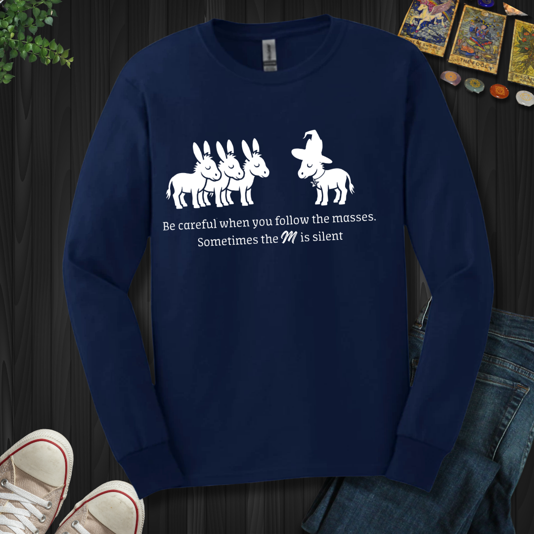 Follow The Masses Long Sleeve