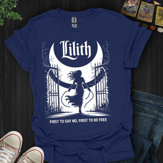 Lilith, First To Say No T-Shirt
