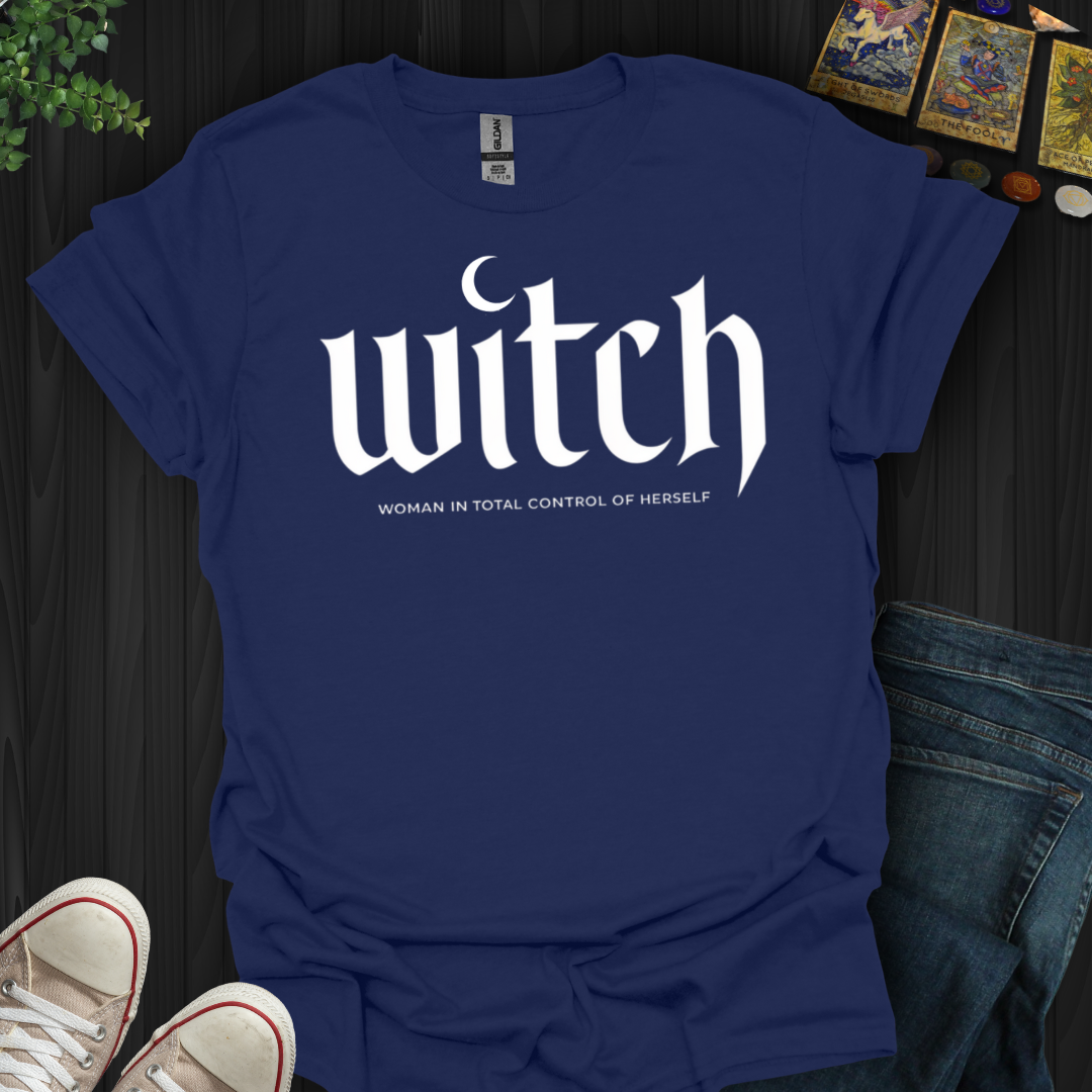 W.I.T.C.H – Powerfully in Control  T-Shirt