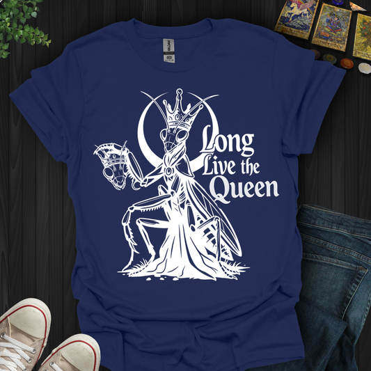 Long Live The Queen T-Shirt