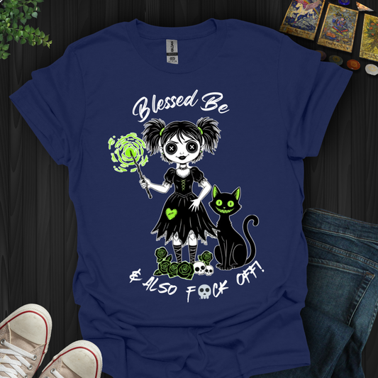 Blessed Be And F- Off  T-Shirt