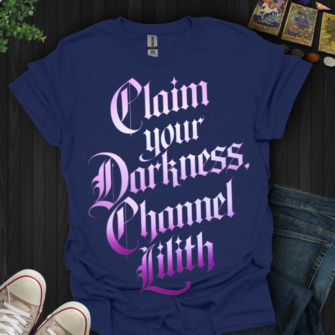 Embrace the Darkness, Channel Lilith T-Shirt