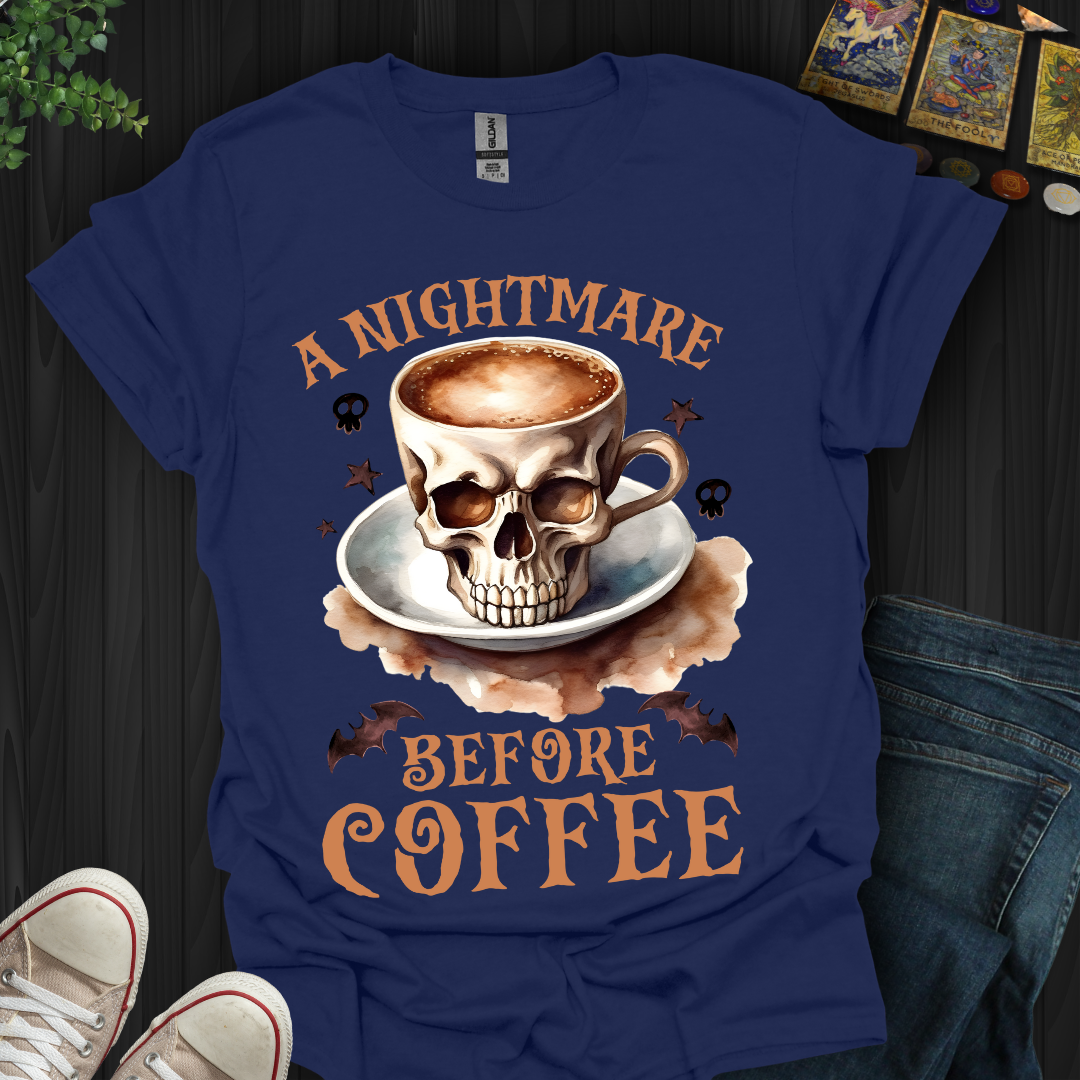 A Nightmare Before Coffee T-Shirt